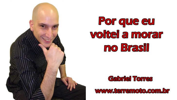 Por que eu voltei a morar no Brasil