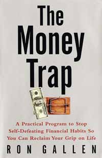 The Money Trap - Ron Gallen