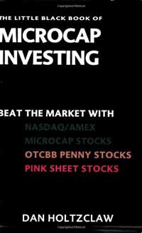 The Little Black Book of Microcap Investing - Dan Holtzclaw