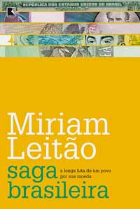 Saga Brasileira – Míriam Leitão