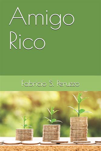 Resenha do livro Amigo Rico, de Fabrício S. Peruzzo