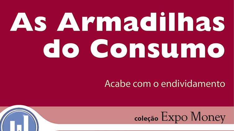 Resenha do livro As Armadilhas do Consumo, de Márcia Tolotti.