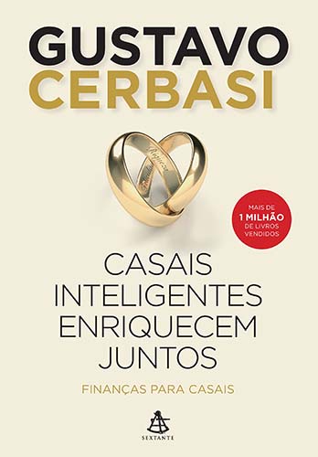 Resenha do livro Casais Inteligentes Enriquecem Juntos, de Gustavo Cerbasi