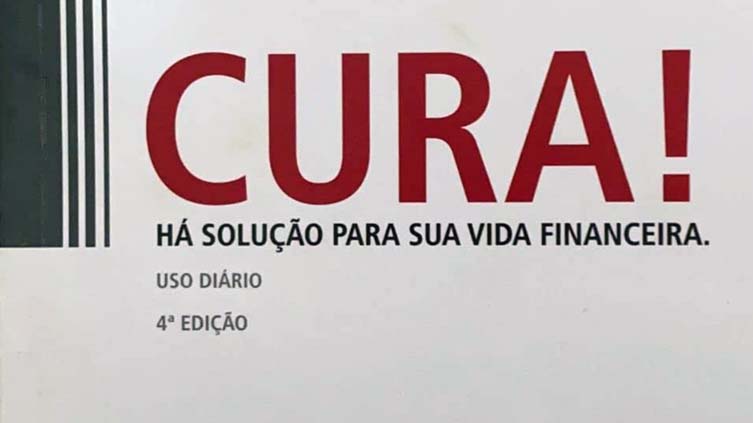 Resenha do livro Cura! – Há Solução Para a Sua Vida Financeira, de Altemir Carlos Farinhas.