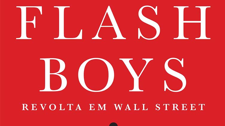 Flash Boys: Revolta em Wall Street