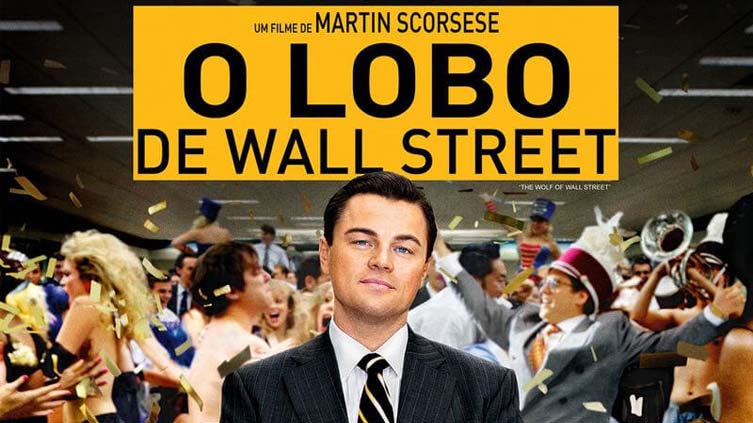 O Lobo de Wall Street - The Wolf of Wall Street
