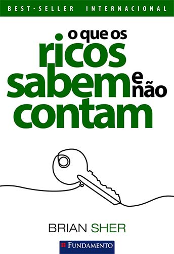 Resenha do livro O Que os Ricos Sabem e Não Contam, de Brian Sher