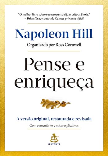 Resenha do livro Pense e Enriqueça, de Napoleon Hill
