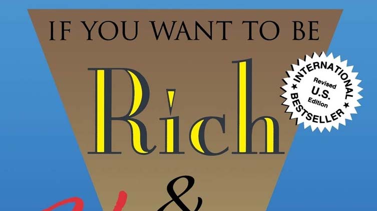 Resenha do livro If you Want to be Rich and Happy, Don't Go to School, de Robert Kiyosaki e Hal Bennett.