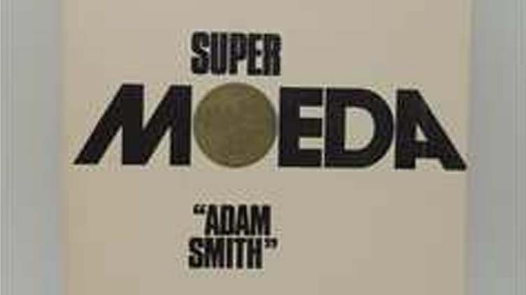 Resenha do livro "Supermoeda", de "Adam Smith" (George J. W. Goodman).