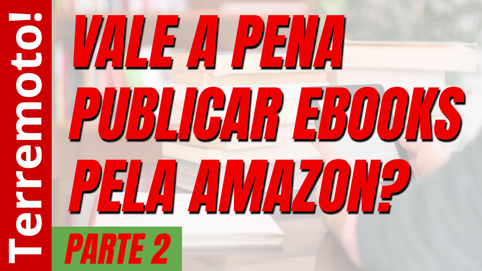 Vale a pena publicar livros pela Amazon?