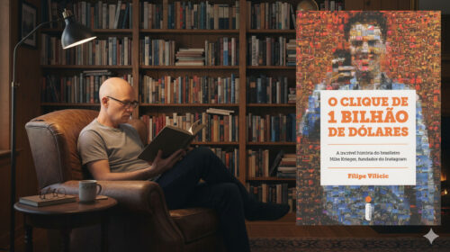 Resenha do livro O Clique de 1 Bilhão de Dólares, de Filipe Vilicic