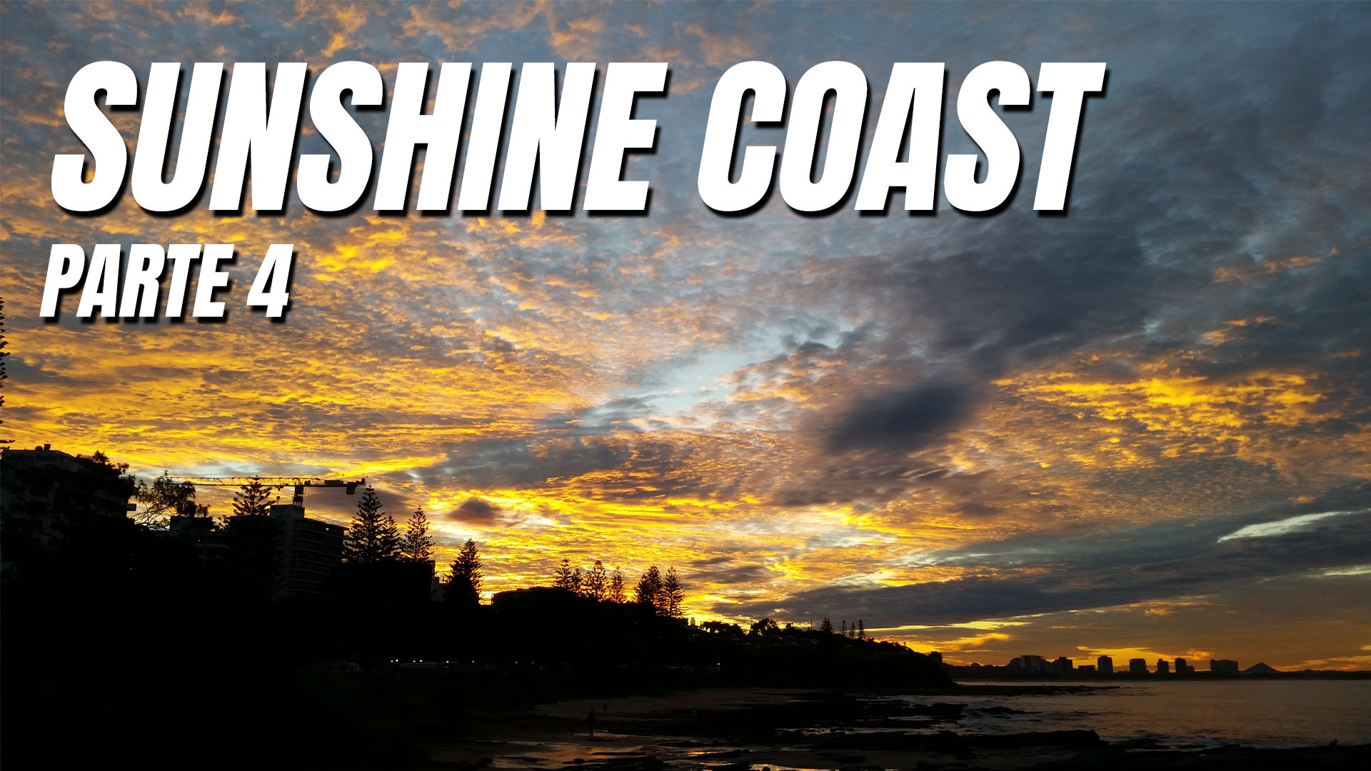 Sunshine Coast, Austrália - Diário de um nômade - Ep. 30