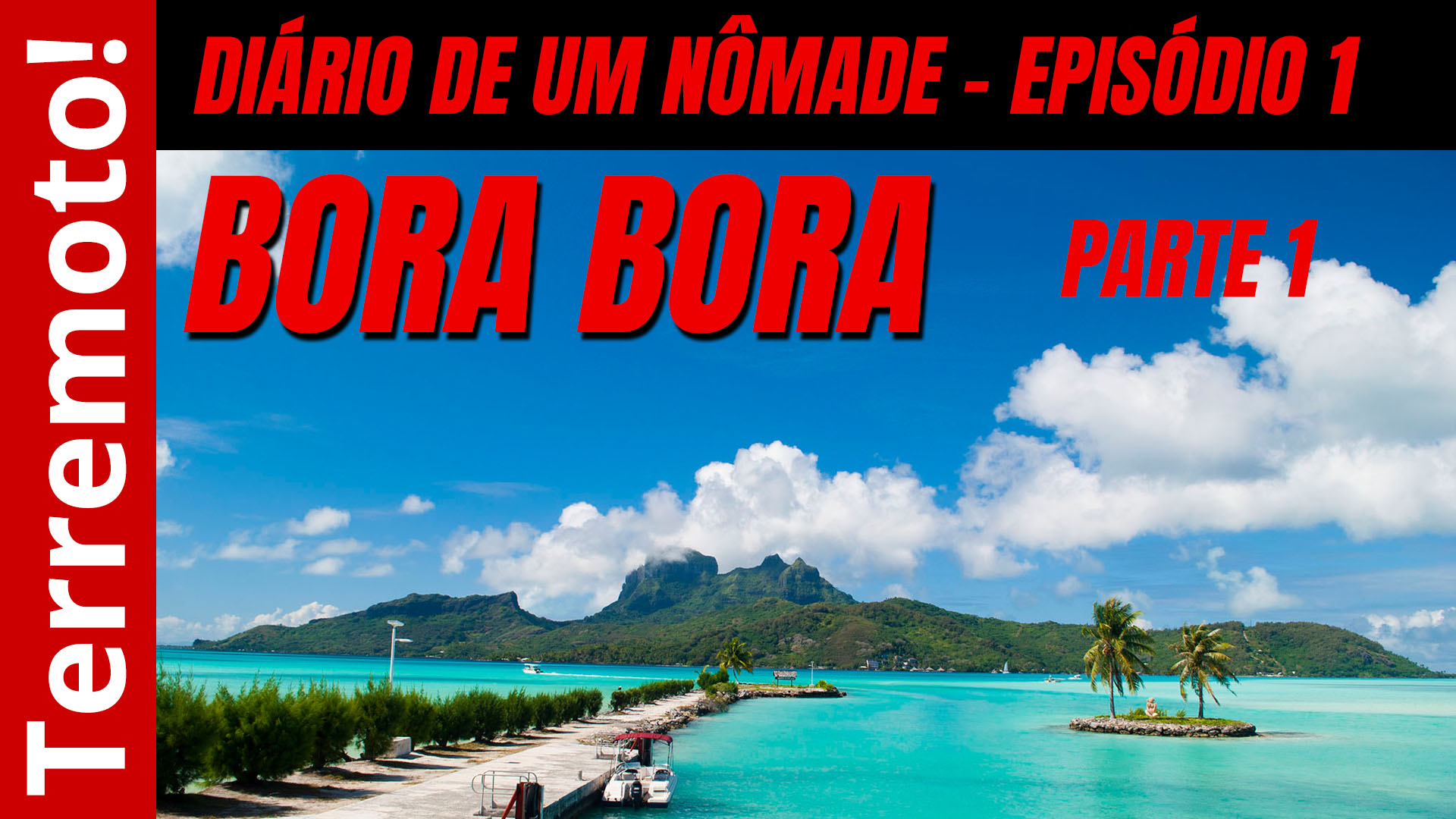 Bora Bora, Polinésia Francesa