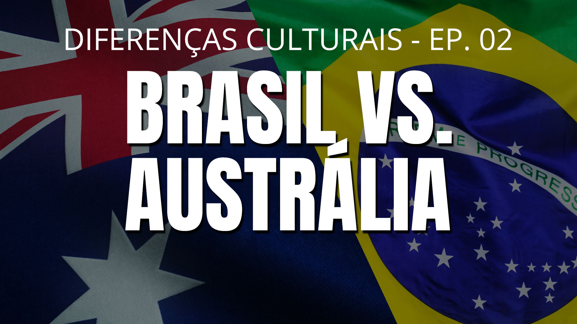 Brasil vs. EUA - Diferenças culturais - Ep. 01