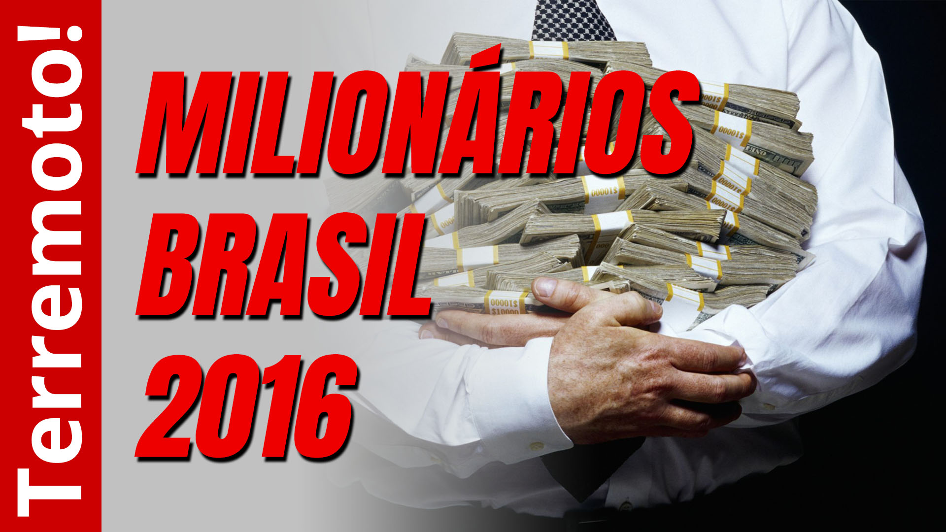 Milionários no Brasil